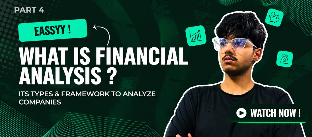 What is Financial Analysis? Explained from First Principles